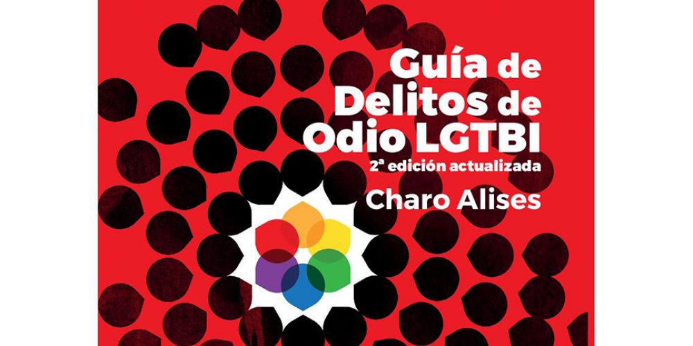 La Junta reedita la ‘Guía de Delitos de Odio LGBTI’ con lo último en jurisprudencia y atención a víctimas